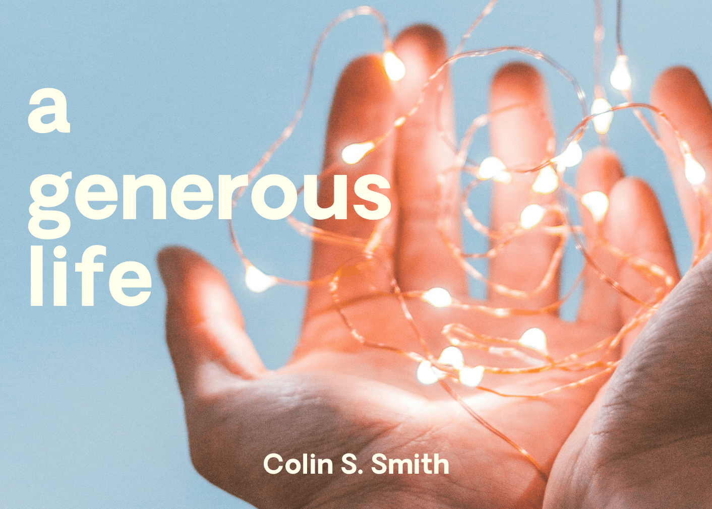 this is the featured image of the A Generous Life series