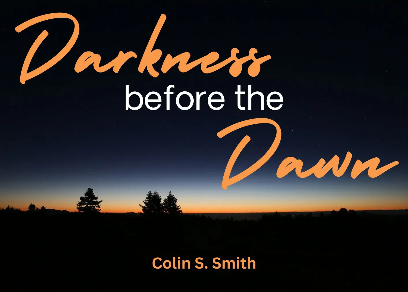 this is the featured image of the Darkness Before the Dawn series